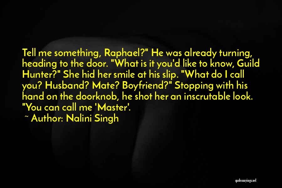Doorknob Quotes By Nalini Singh
