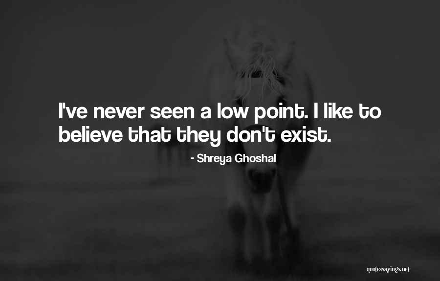Doorlopend Krediet Quotes By Shreya Ghoshal Doorlopend Krediet Quotes By Shreya Ghoshal
