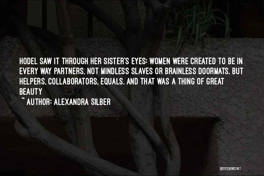 Doormats Quotes By Alexandra Silber