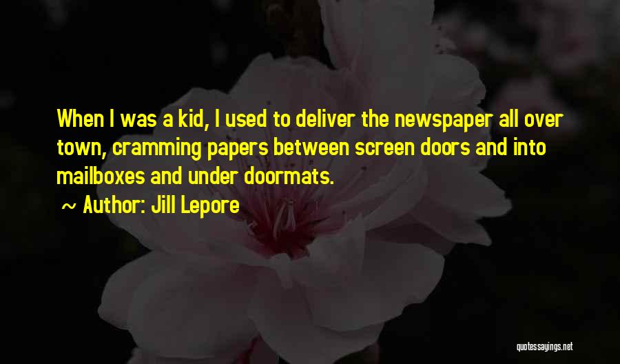 Doormats Quotes By Jill Lepore