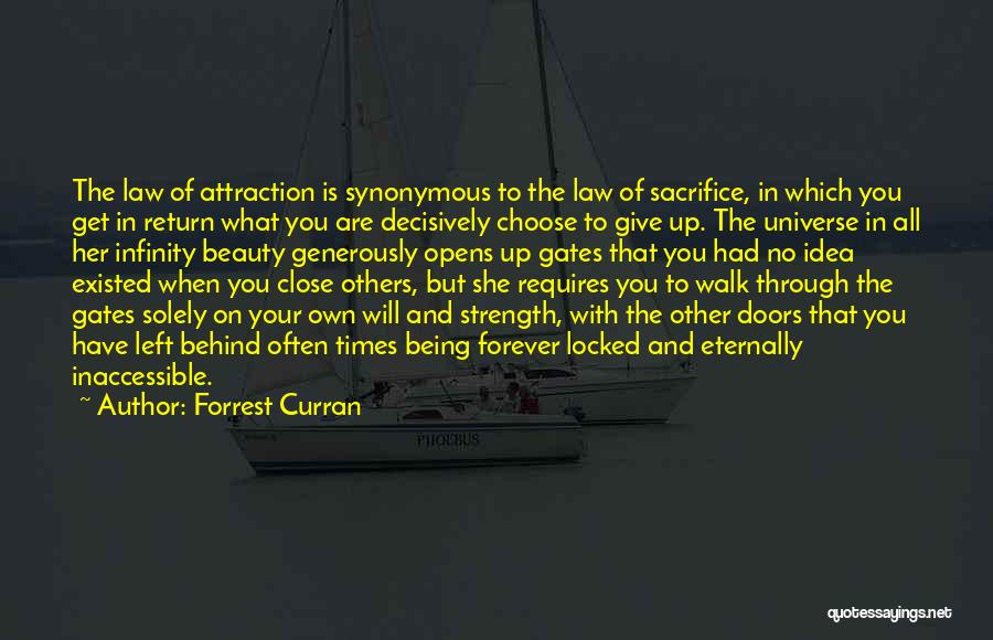 Doors And Gates Quotes By Forrest Curran