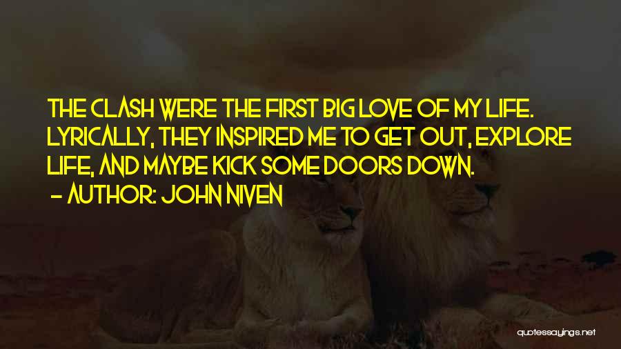 Doors And Love Quotes By John Niven