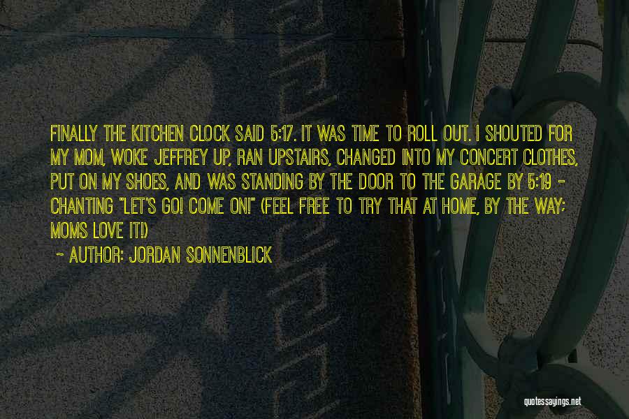 Doors And Love Quotes By Jordan Sonnenblick