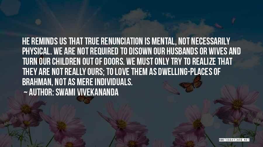 Doors And Love Quotes By Swami Vivekananda