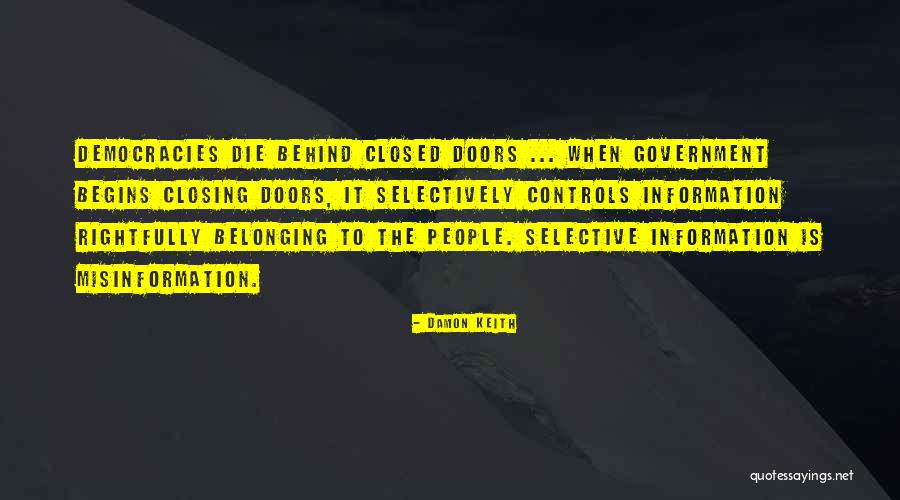 Doors Closing Quotes By Damon Keith Doors Closing Quotes By Damon Keith