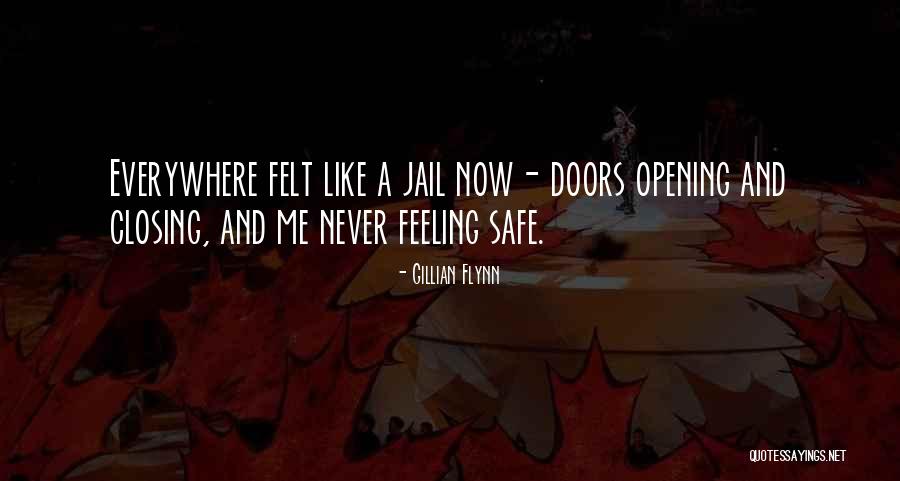 Doors Opening And Closing Quotes By Gillian Flynn Doors Opening And Closing Quotes By Gillian Flynn