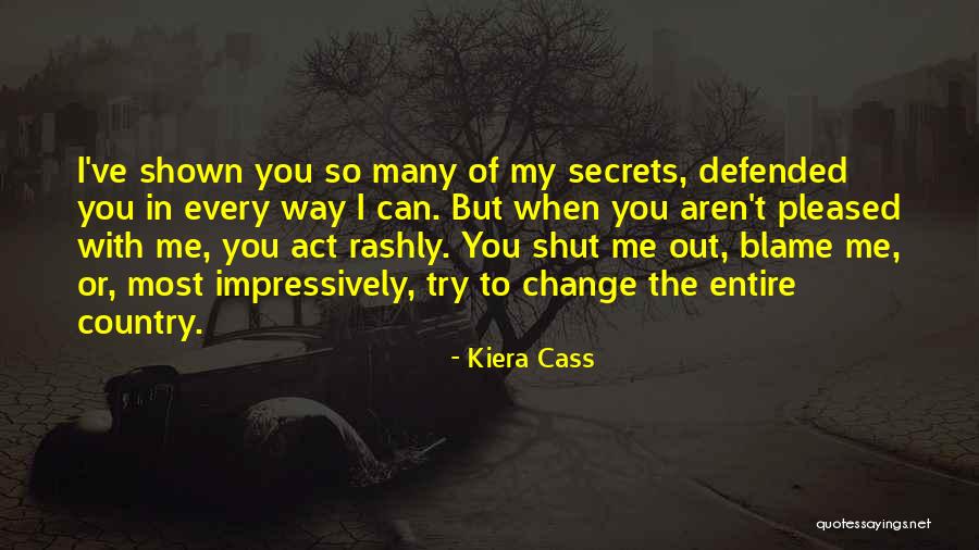 Doors Opening When One Closes Quotes By Kiera Cass Doors Opening When One Closes Quotes By Kiera Cass