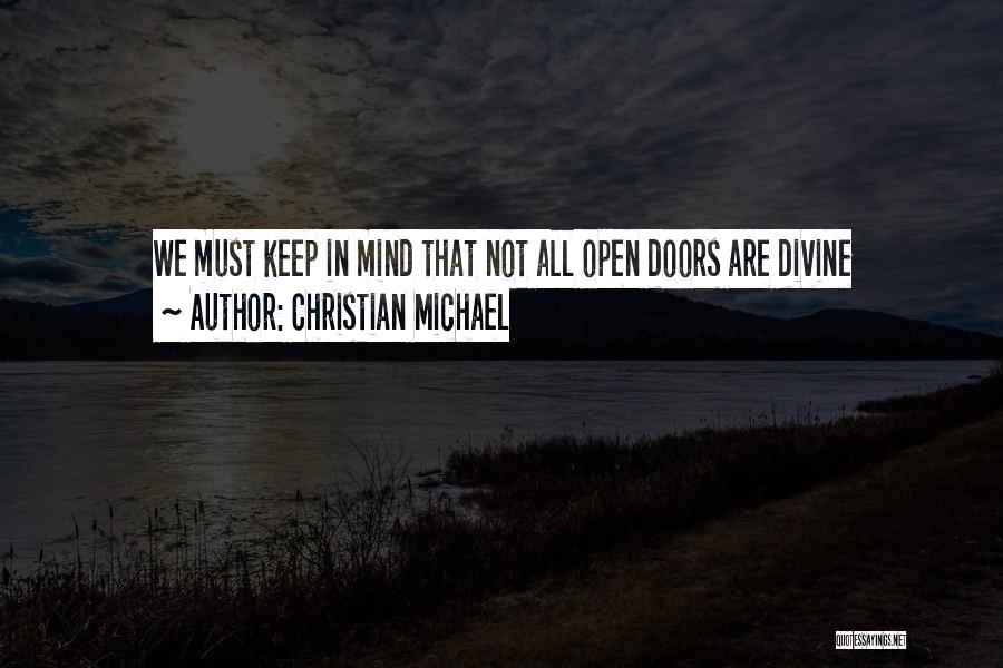 Doors Quotes By Christian Michael