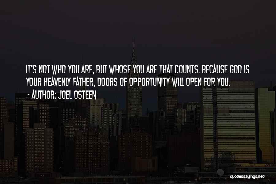 Doors Quotes By Joel Osteen