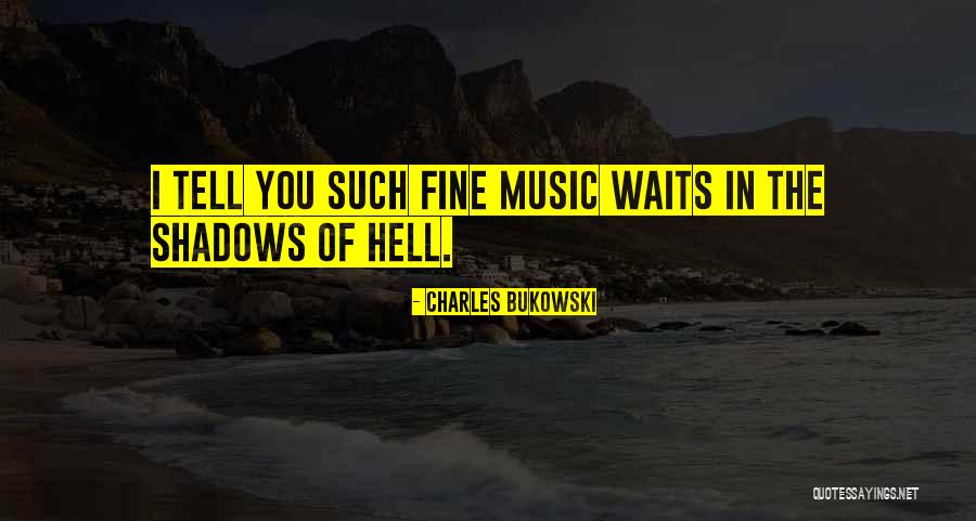 Doors The Spy Quotes By Charles Bukowski Doors The Spy Quotes By Charles Bukowski