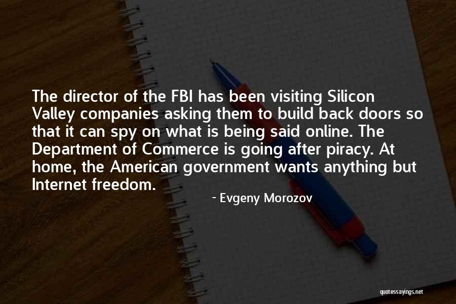 Doors The Spy Quotes By Evgeny Morozov Doors The Spy Quotes By Evgeny Morozov
