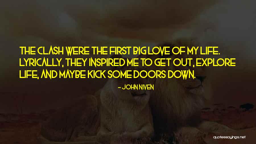 Doors To Self Love Quotes By John Niven Doors To Self Love Quotes By John Niven