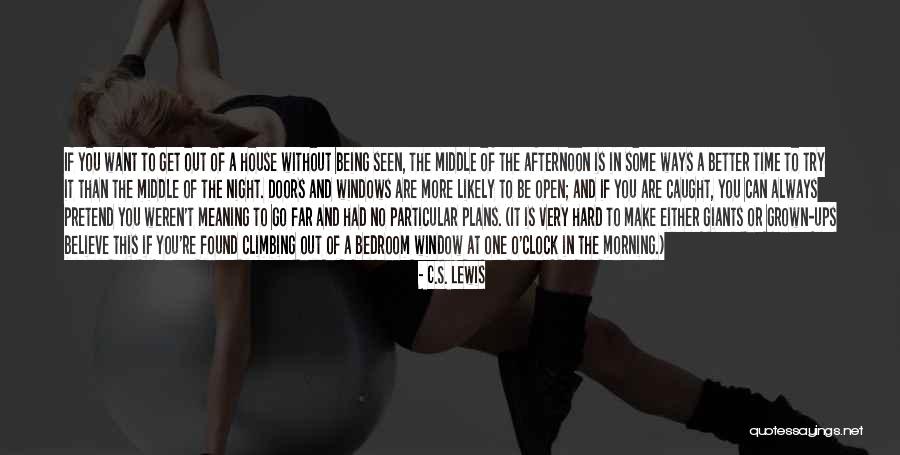 Doors You Can Open Quotes By C.S. Lewis Doors You Can Open Quotes By C.S. Lewis