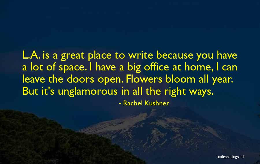 Doors You Can Open Quotes By Rachel Kushner Doors You Can Open Quotes By Rachel Kushner