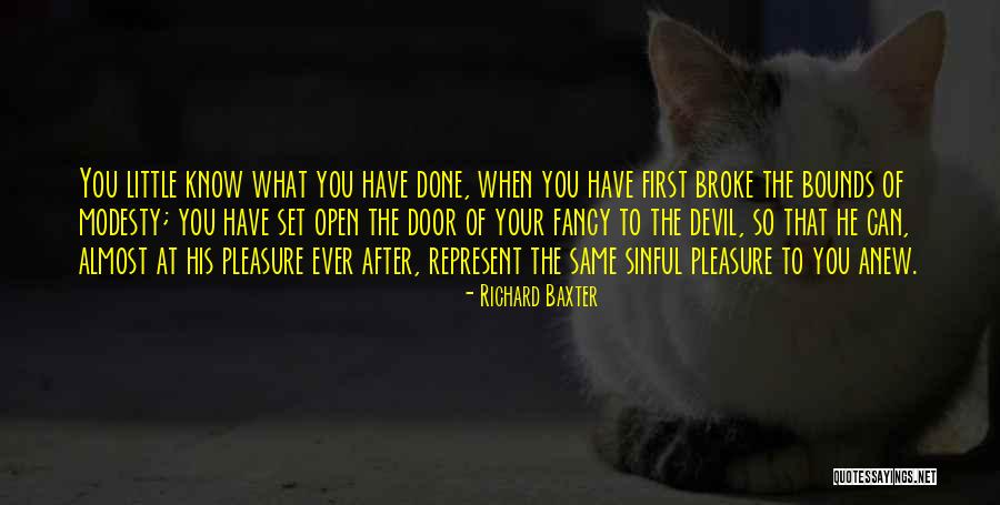 Doors You Can Open Quotes By Richard Baxter Doors You Can Open Quotes By Richard Baxter