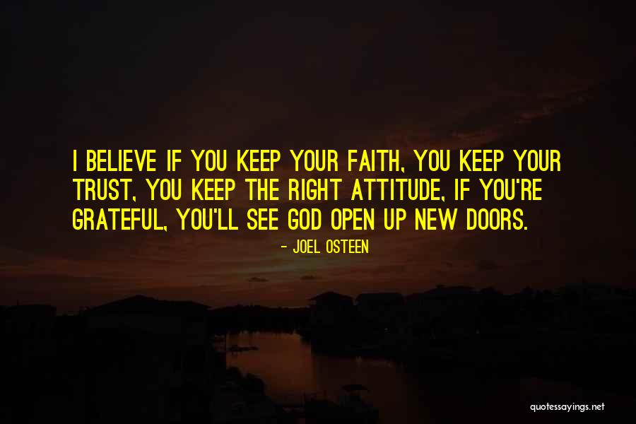 Doors You Keep Quotes By Joel Osteen Doors You Keep Quotes By Joel Osteen