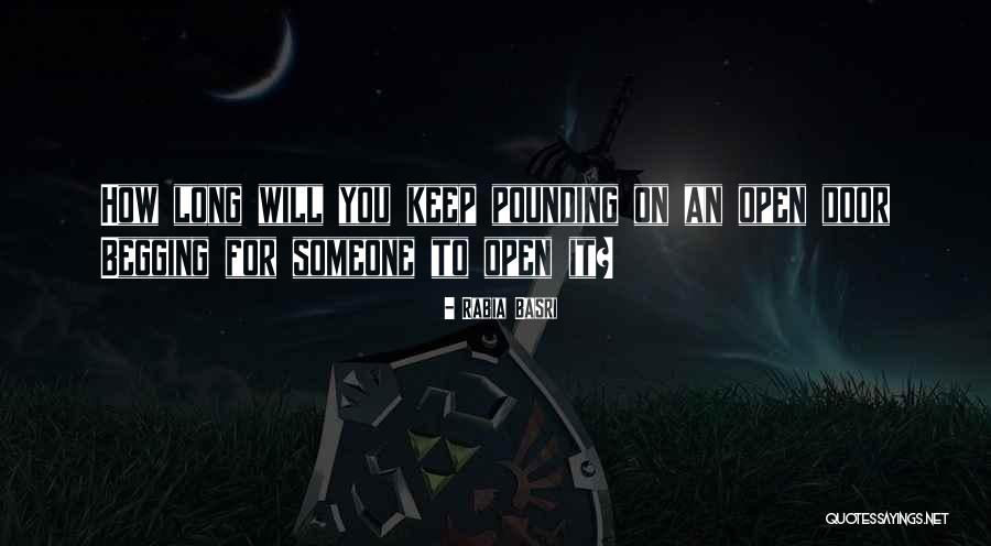 Doors You Keep Quotes By Rabia Basri Doors You Keep Quotes By Rabia Basri