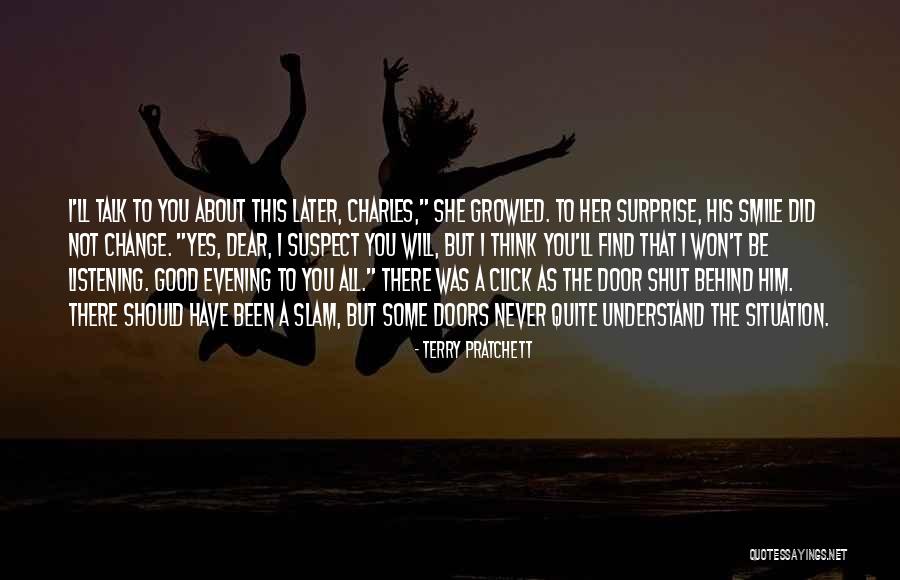 Doors You Quotes By Terry Pratchett Doors You Quotes By Terry Pratchett