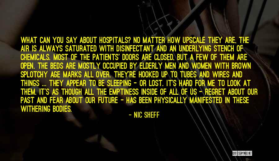 Doors Your Lost Quotes By Nic Sheff Doors Your Lost Quotes By Nic Sheff