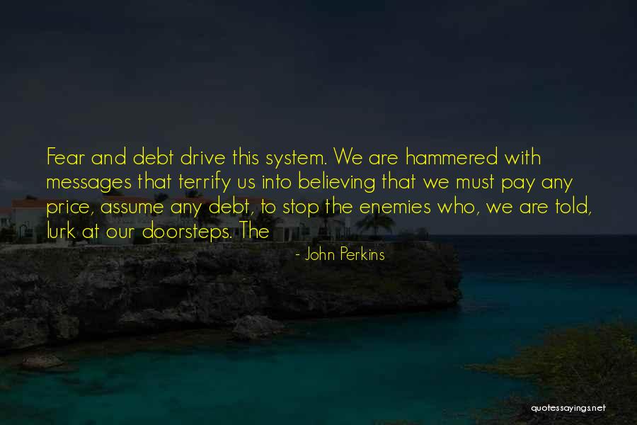 Doorsteps Quotes By John Perkins Doorsteps Quotes By John Perkins