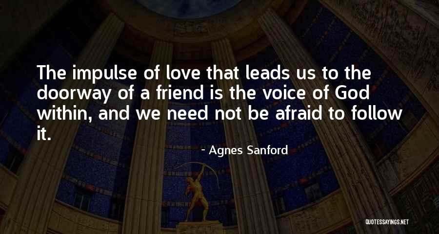 Doorways Quotes By Agnes Sanford Doorways Quotes By Agnes Sanford