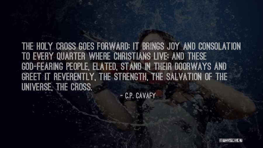 Doorways Quotes By C.P. Cavafy Doorways Quotes By C.P. Cavafy
