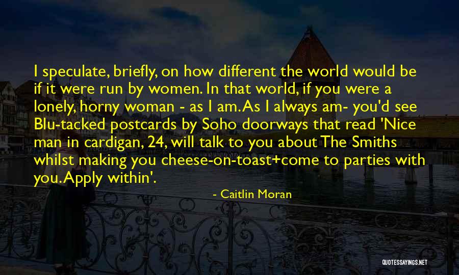 Doorways Quotes By Caitlin Moran Doorways Quotes By Caitlin Moran
