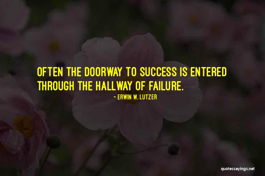 Doorways Quotes By Erwin W. Lutzer Doorways Quotes By Erwin W. Lutzer