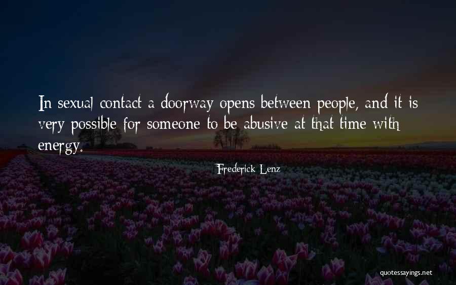 Doorways Quotes By Frederick Lenz Doorways Quotes By Frederick Lenz