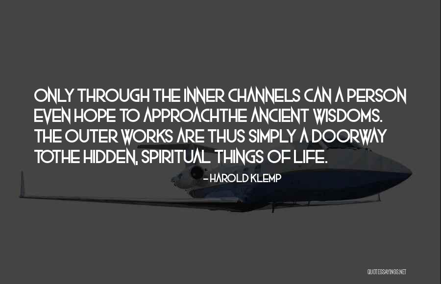 Doorways Quotes By Harold Klemp Doorways Quotes By Harold Klemp