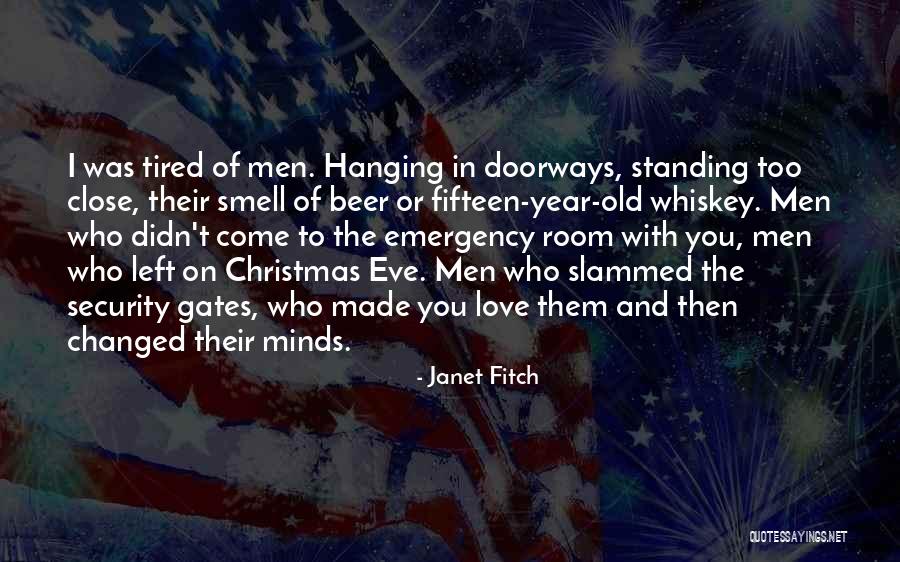 Doorways Quotes By Janet Fitch Doorways Quotes By Janet Fitch