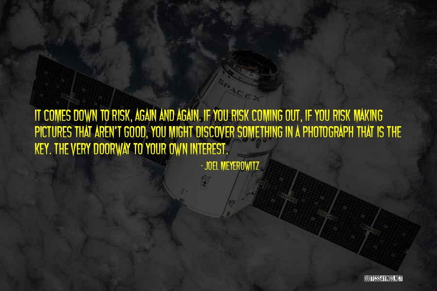 Doorways Quotes By Joel Meyerowitz Doorways Quotes By Joel Meyerowitz