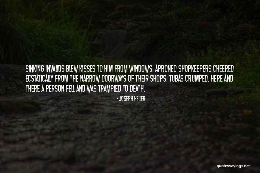 Doorways Quotes By Joseph Heller Doorways Quotes By Joseph Heller
