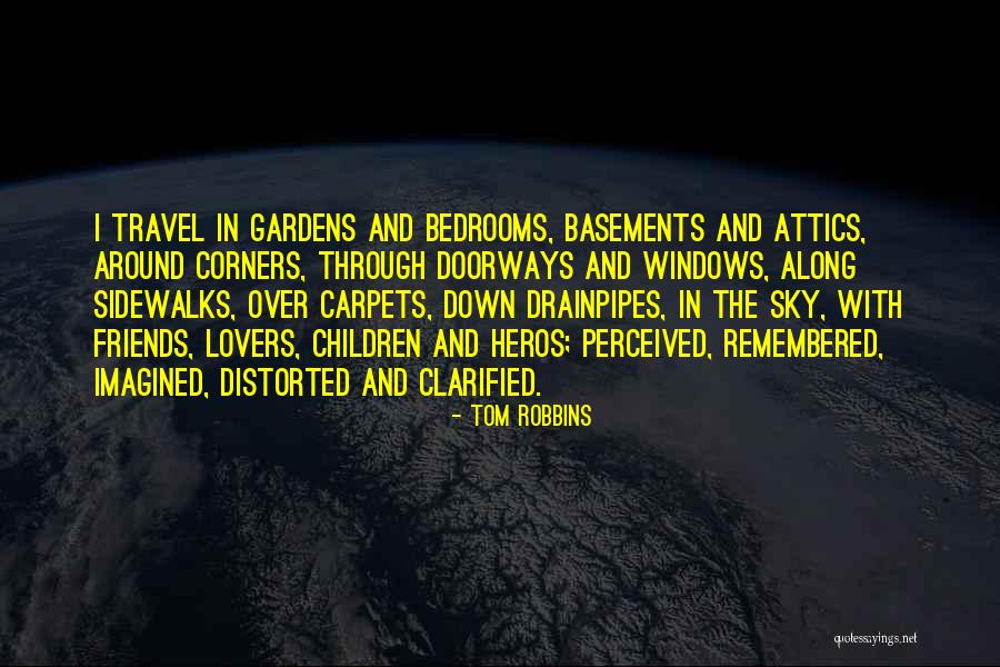 Doorways Quotes By Tom Robbins Doorways Quotes By Tom Robbins