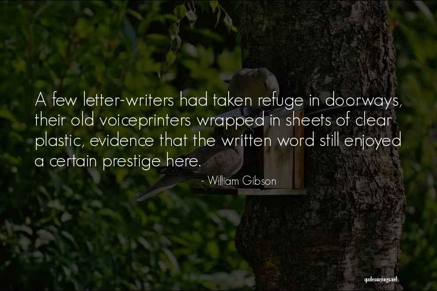 Doorways Quotes By William Gibson Doorways Quotes By William Gibson