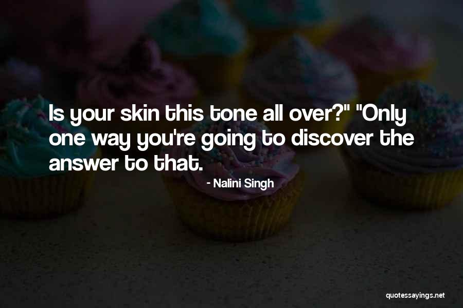 Dopamine Drip Quotes By Nalini Singh Dopamine Drip Quotes By Nalini Singh