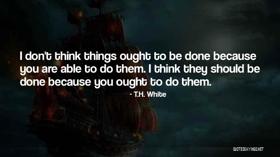 Dopamine Function Quotes By T.H. White Dopamine Function Quotes By T.H. White