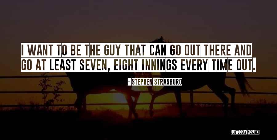 Dope Io Quotes By Stephen Strasburg Dope Io Quotes By Stephen Strasburg