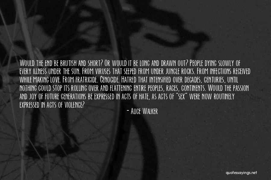 Dope Sneaker Quotes By Alice Walker Dope Sneaker Quotes By Alice Walker