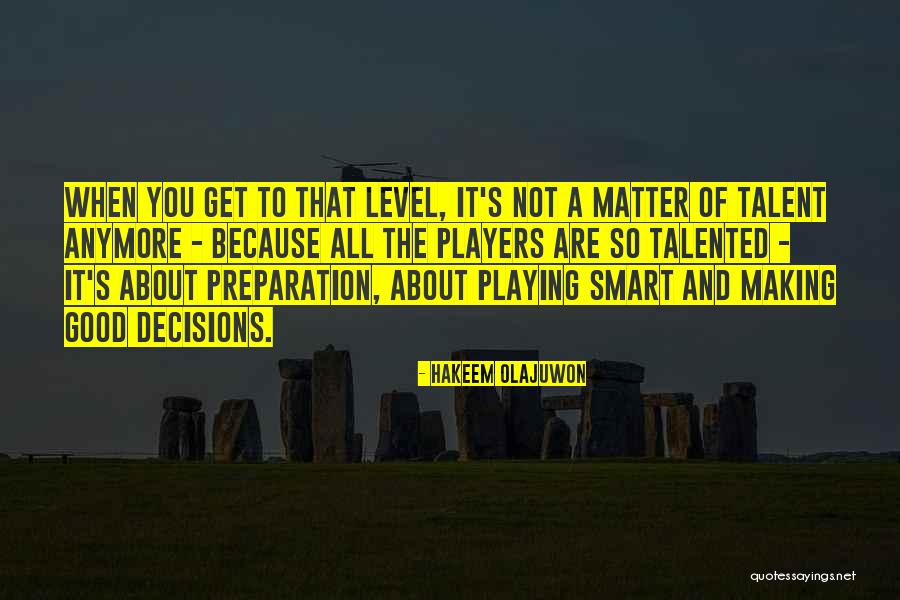 Doperaider Quotes By Hakeem Olajuwon Doperaider Quotes By Hakeem Olajuwon