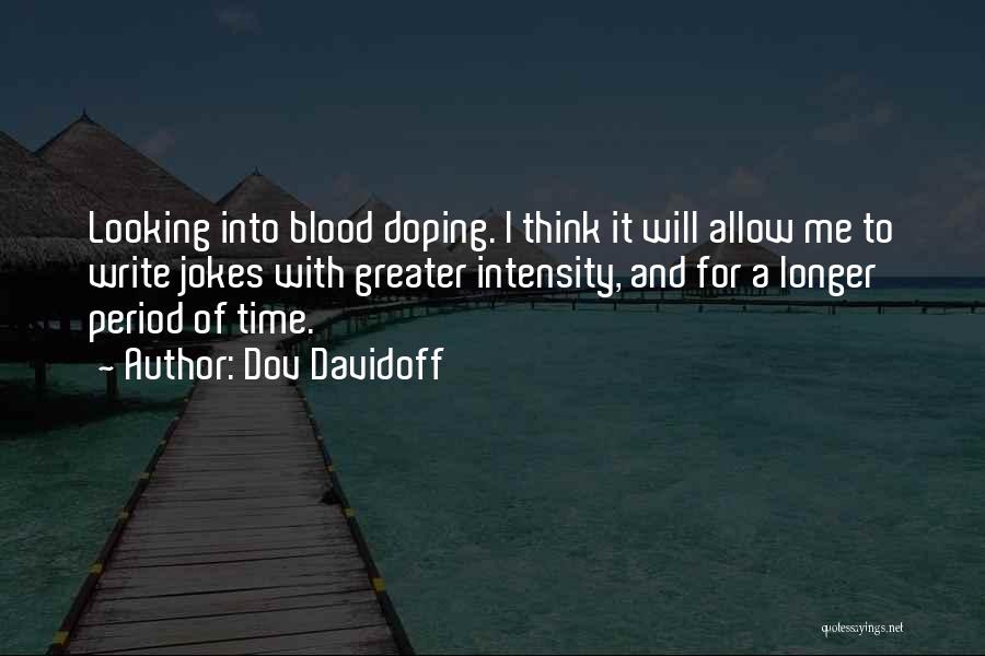 Doping Quotes By Dov Davidoff