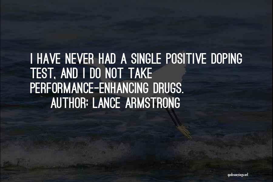 Doping Quotes By Lance Armstrong