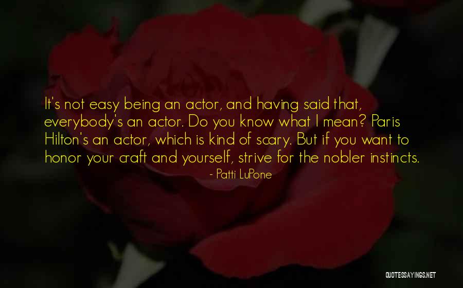 Dopkins Reedley Quotes By Patti LuPone Dopkins Reedley Quotes By Patti LuPone