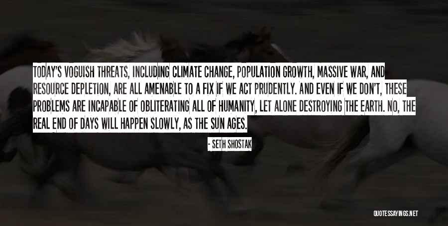 Dopotutto O Quotes By Seth Shostak Dopotutto O Quotes By Seth Shostak