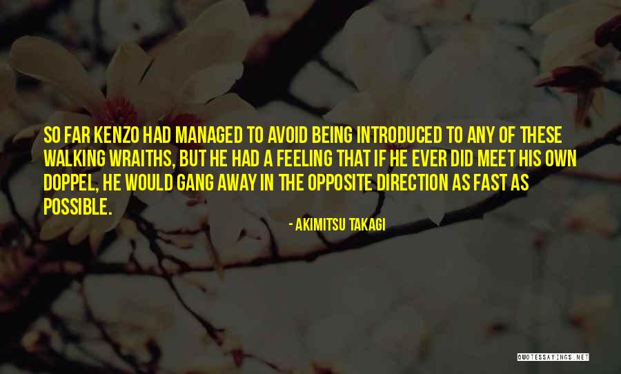 Doppel Quotes By Akimitsu Takagi Doppel Quotes By Akimitsu Takagi