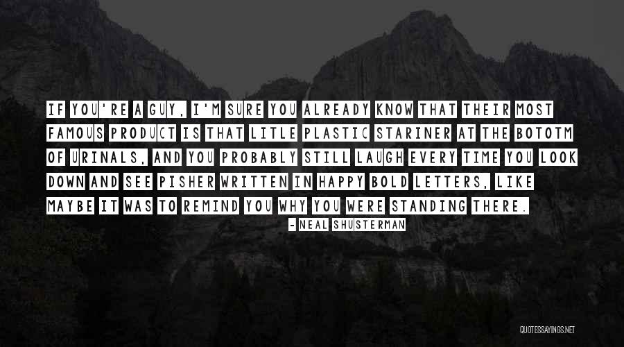 Dopuri Pluta Quotes By Neal Shusterman Dopuri Pluta Quotes By Neal Shusterman