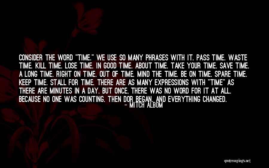 Dor Quotes By Mitch Albom Dor Quotes By Mitch Albom