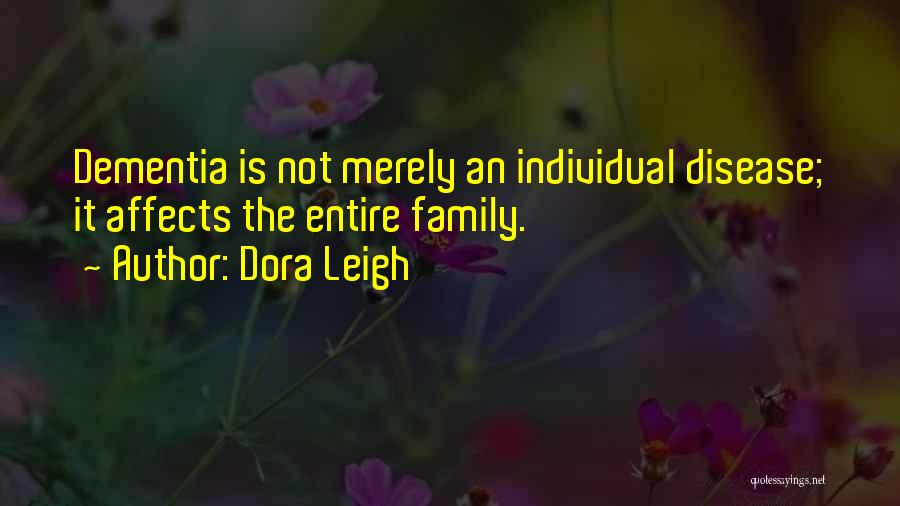 Dora Leigh Quotes 1042191