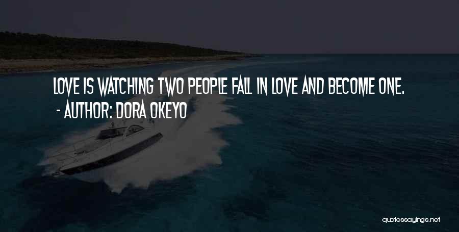 Dora Okeyo Quotes 1717350