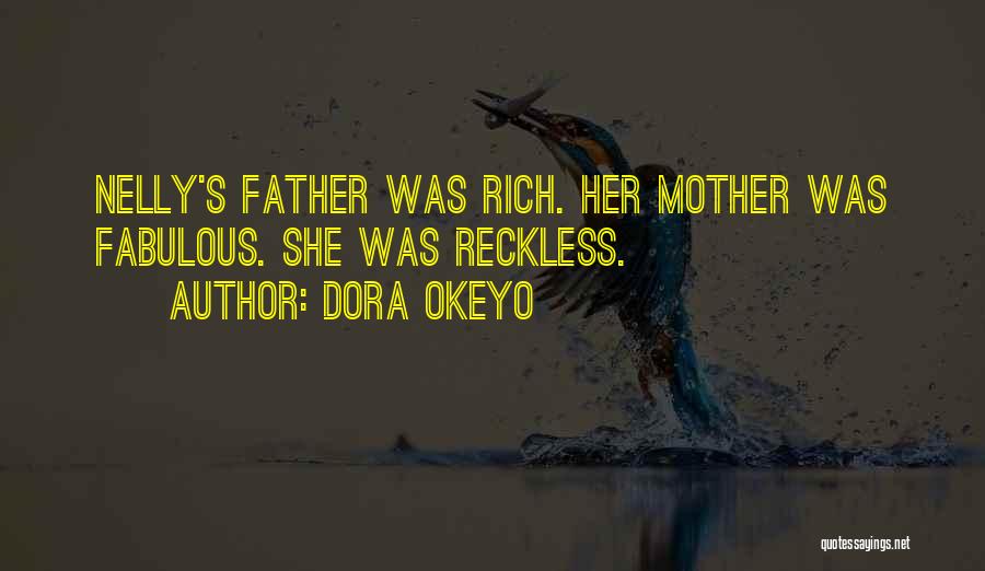 Dora Okeyo Quotes 562435